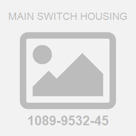 Main Switch Housing